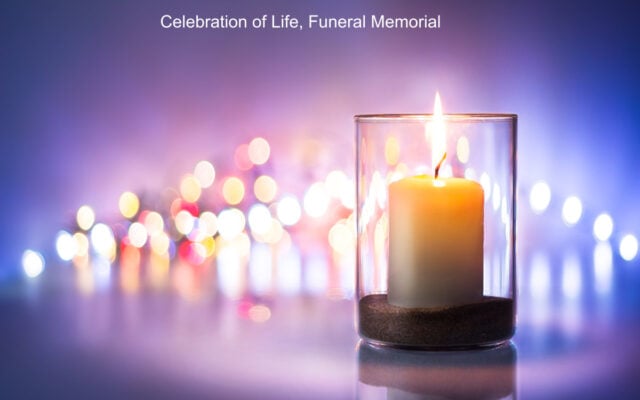 Funeral & Celebration of LIfe