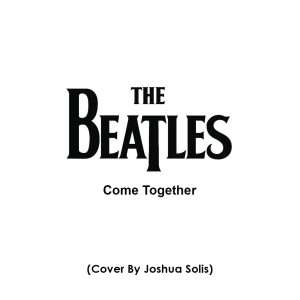 The Beatles - Come Together (Cover)