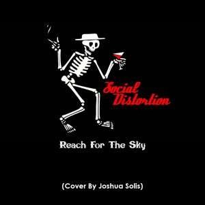 Social Distortion - Reach For The Sky (Cover)